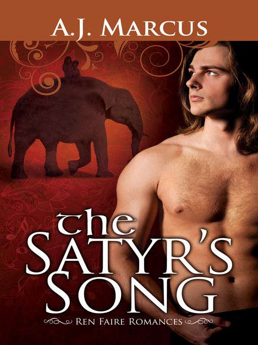 Title details for The Satyr's Song by A.J. Marcus - Available